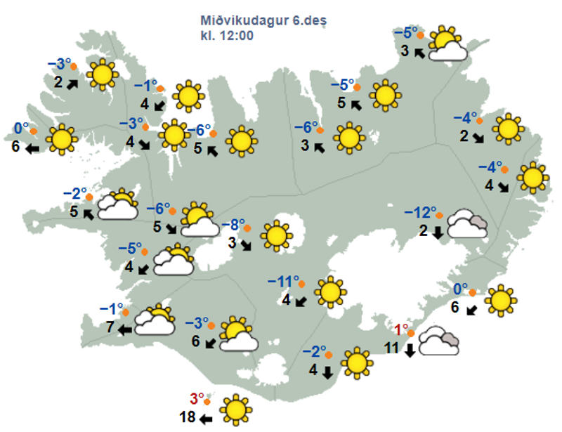 Veðurspá á hádegi 6. desember. Frost á öllu landinu nema syðst og léttskýjað eða alveg heiðskýrt.