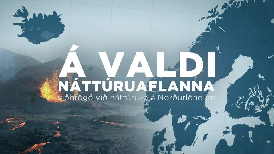 RÚV Orð – Learn Icelandic for free by watching Á valdi náttúruaflanna